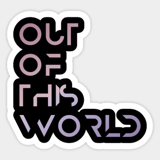 Out of this World- Lavender Sticker